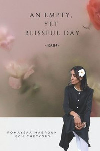 An Empty, yet Blissful Day