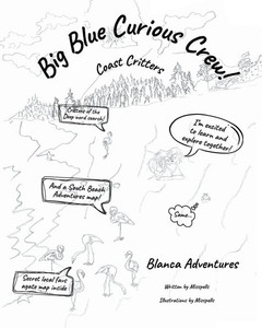 Big Blue Curious Crew: Coast Critters Big Blue Curious Crew: Coast Critters