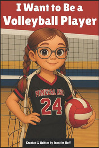 I Want to Be a Volleyball Player I Want to Be a Volleyball Player