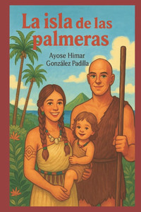 La Isla de Las Palmeras La Isla de Las Palmeras