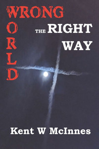 Wrong World the Right Way