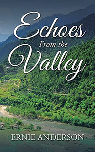 Echoes From The Valley - 9781665532075 Echoes From The Valley - 9781665532075