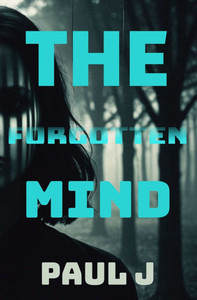 The Forgotten Mind The Forgotten Mind