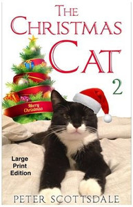 The Christmas Cat 2: Large Print Edition The Christmas Cat 2: Large Print Edition