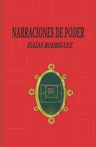 Narraciones de Poder Narraciones de Poder