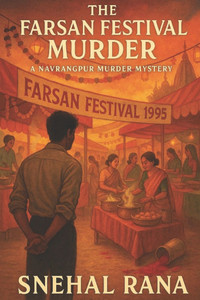 The Farsan Festival Murder: A Festival Mystery with Traditional Flavors and Fatal Consequences