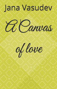 A Canvas of love