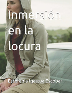 Inmersión en la locura Inmersión en la locura
