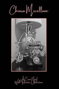 The Actress: A Crime Novel with Romantic Undertones