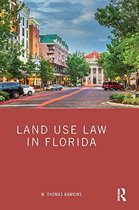 Land Use Law In Florida - 9780367622602