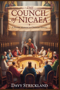 The Council of Nicaea: A Pivotal Moment in Christian History The Council of Nicaea: A Pivotal Moment in Christian History