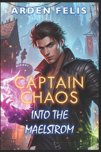 Into the Maelstrom: LitRPG Fantasy Adventure Into the Maelstrom: LitRPG Fantasy Adventure