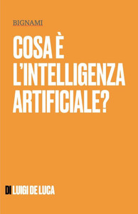 Cosa è l'intelligenza artificiale?: Una cosa è un oggetto. È qualcosa che possiamo costruire, usare, migliorare, ma anche controllare