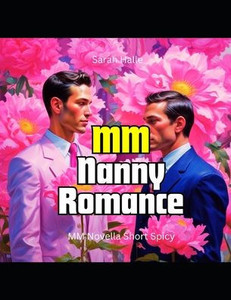 MM Nanny Romance: MM Novella Short Spicy