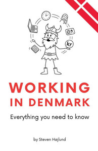 Working in Denmark: Everything you need to know