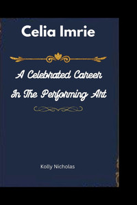 Celia Imrie: A Celebrated Career in the Performing Arts Celia Imrie: A Celebrated Career in the Performing Arts