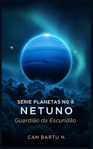 Netuno: Guardião da Escuridão Netuno: Guardião da Escuridão