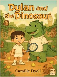 Dylan and the Dinosaur: An A to Z Clubhouse Adventure Dylan and the Dinosaur: An A to Z Clubhouse Adventure