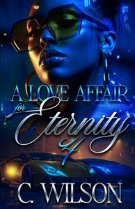 A Love Affair for Eternity 4: The Finale