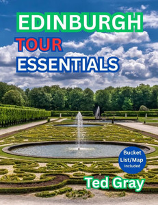 Edinburgh Tour Essentials Edinburgh Tour Essentials
