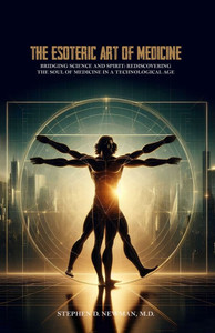 The Esoteric Art of Medicine