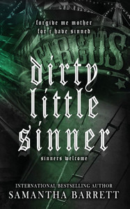 Dirty Little Sinner Dirty Little Sinner