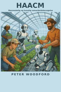 Haacm: Menneskelig og kunstig samarbeidsbevegelse