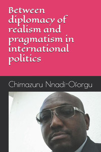 Between diplomacy of realism and pragmatism in international politics