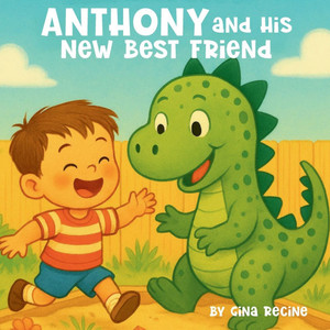 Anthony and His New Best Friend