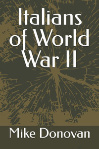 Italians of World War II Italians of World War II