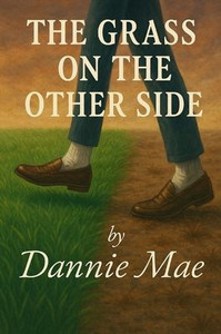 The Grass on The Other Side