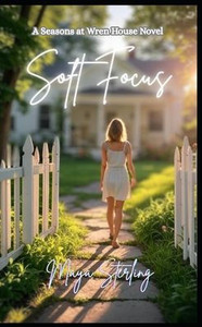 Soft Focus Soft Focus