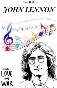John Lennon: La storia di un sogno