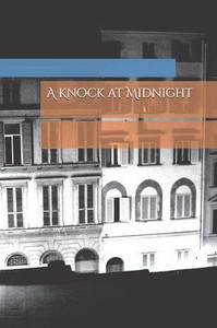A Knock at Midnight: A magical book story in this side