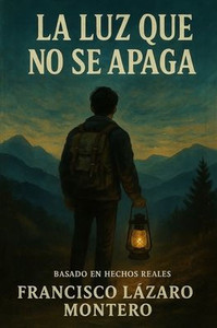 La Luz Que No Se Apaga La Luz Que No Se Apaga