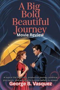A Big Bold Beautiful Journey (Movie Review): A look at the film's cast, production journey, potential plot twists, and key insights to know before its A Big Bold Beautiful Journey (Movie Review): A look at the film's cast, production journey, potential plot twists, and key insights to know before its