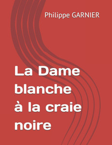 La Dame blanche à la craie noire La Dame blanche à la craie noire