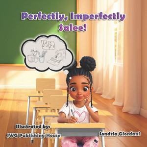 Perfectly, Imperfectly Salee! Perfectly, Imperfectly Salee!