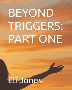 Beyond Triggers: Part One Beyond Triggers: Part One