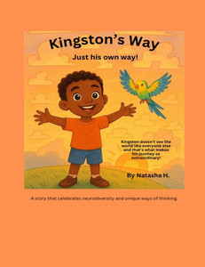 Kingston's Way: Just his own way! Kingston's Way: Just his own way!