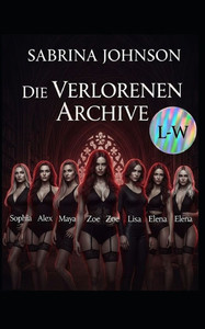 Die verlorenen Archive Die verlorenen Archive