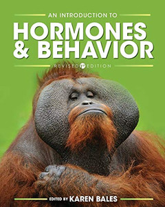 An Introduction To Hormones And Behavior