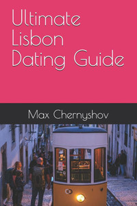 Ultimate Lisbon Dating Guide