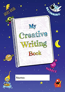 My Creative Writing Book - 9781916901032 My Creative Writing Book - 9781916901032