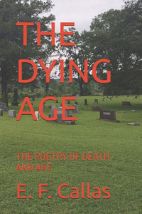 The Dying Age: The Poetry of Death and Age