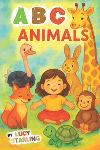 ABC Animals: Learn the Alphabet with Animals of the World