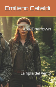Ballynahown: La figlia del Vento Ballynahown: La figlia del Vento