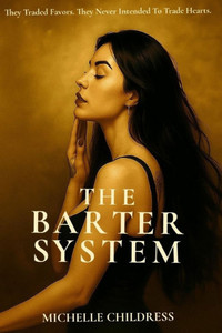 The Barter System: Built on Barter, Bound by Love The Barter System: Built on Barter, Bound by Love