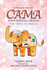 Cama: Your Special Friend - 9780228831655 Cama: Your Special Friend - 9780228831655