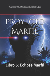 Proyecto Marfil: Libro 6: Eclipse Marfil Proyecto Marfil: Libro 6: Eclipse Marfil